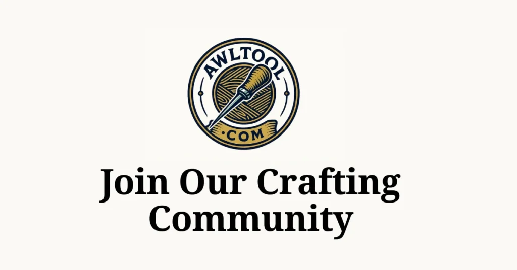 Ready to elevate your crafting skills and connect with like-minded individuals? Join Our Crafting Community at AwlTool.com! Whether you're a beginner or an experienced artisan, our community is the perfect place to share your projects, ask questions, and get inspiration for using your awl tools. Become a part of the AwlTool.com family today.
